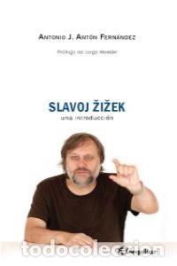 B&uuml;cher: SLAVOJ ZIZEK UNA INTRODUCCION - ANTON FERNANDEZ, ANTONIO J