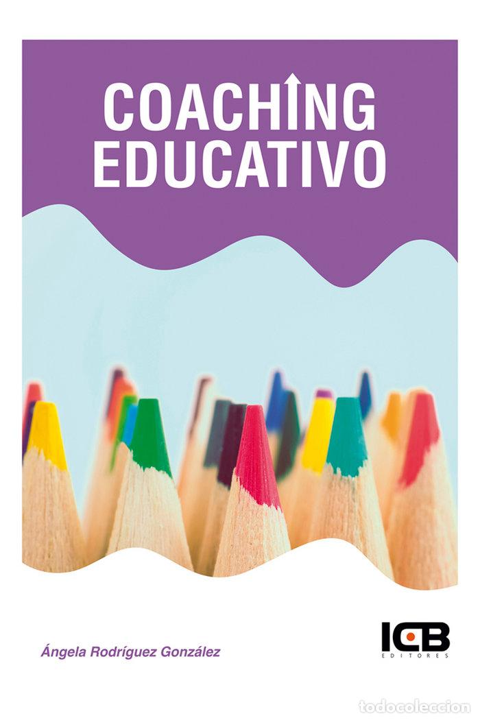Libri: COACHING EDUCATIVO - RODRIGUEZ GONZALEZ, ANGELA