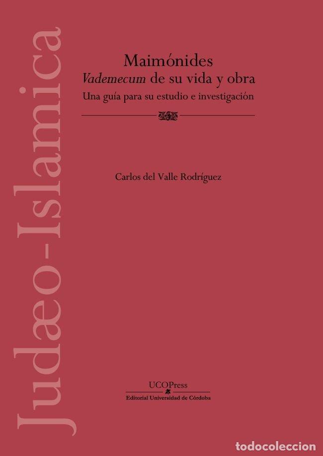 Libros: MAIMONIDES VADEMECUM DE SU VIDA Y OBRA UNA GUIA PARA SU ES - DEL VALLE RODRIGUEZ, CARLOS