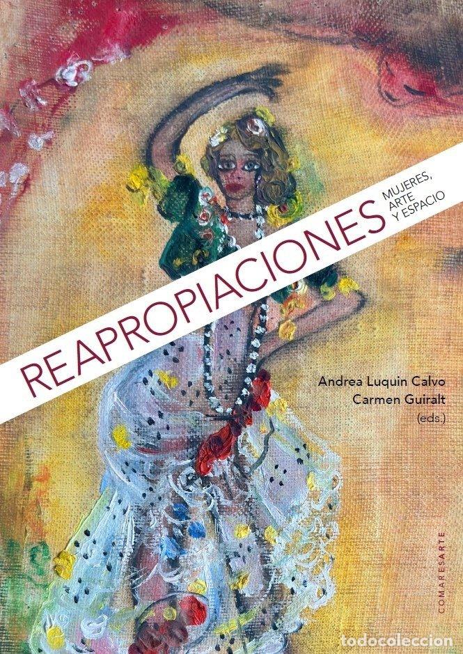 B&uuml;cher: REAPROPIACIONES - LUQUIN CALVO, ANDREA