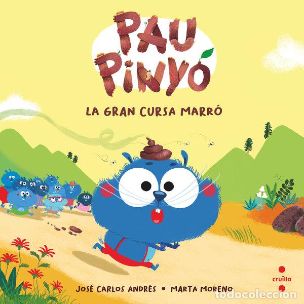 B&uuml;cher: PAU PINYO 1 LA GRAN CURSA MARRO - ANDRES, JOSE CARLOS