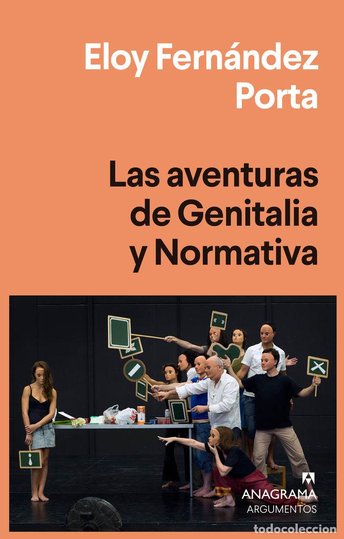 Libri: AVENTURAS DE GENITALIA Y NORMATIVA,LAS - FERNANDEZ PORTA, ELOY