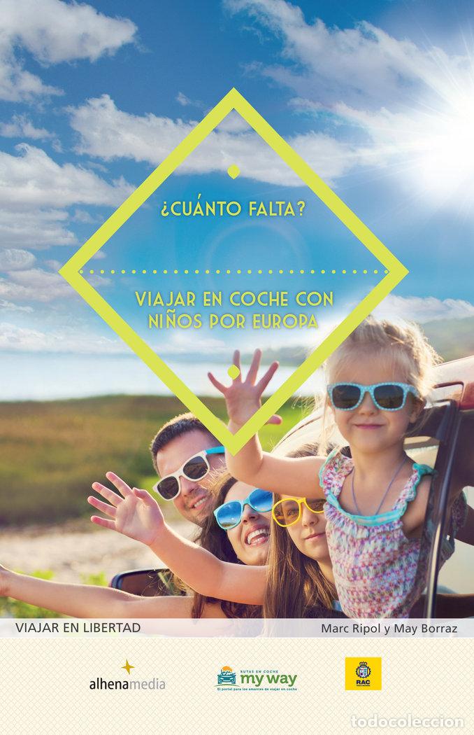 Libri: CUANTO FALTA VIAJAR EN COCHE CON NI&Ntilde;OS POR EUROPA - RIPOL SAINZ, MARC