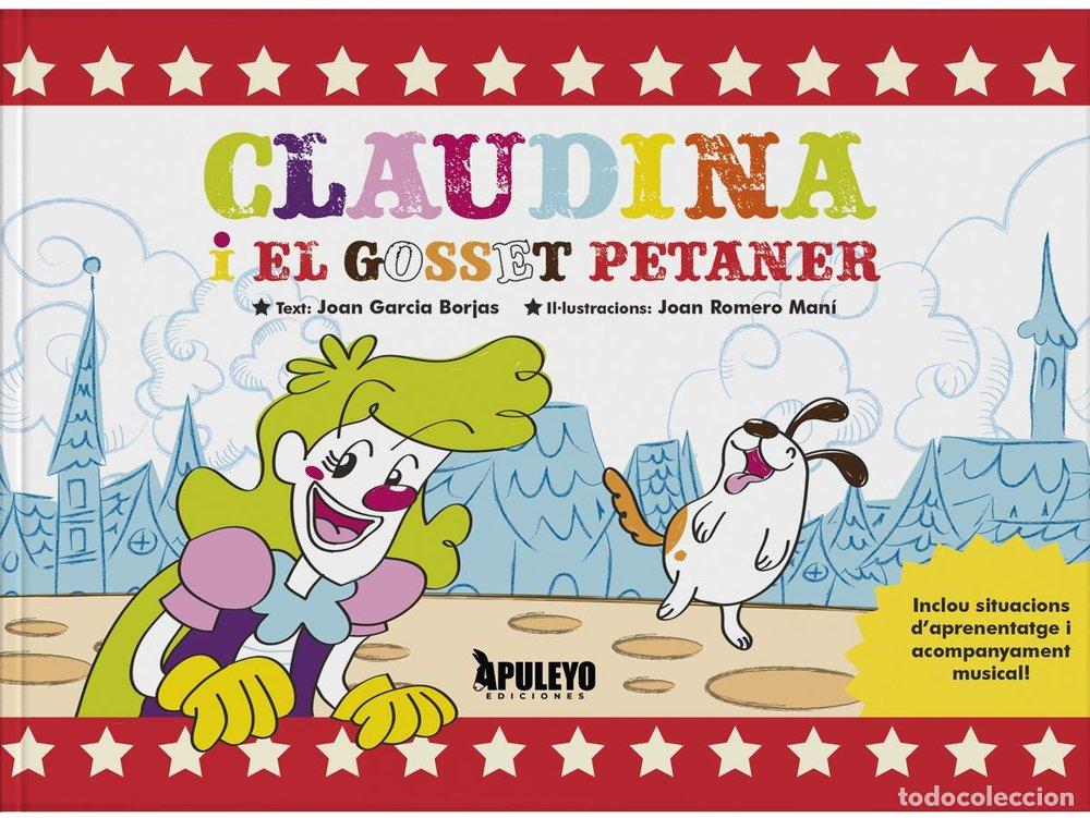 Libri: CLAUDINA I EL GOSSET PETANER - GARCIA BORJAS, JOAN
