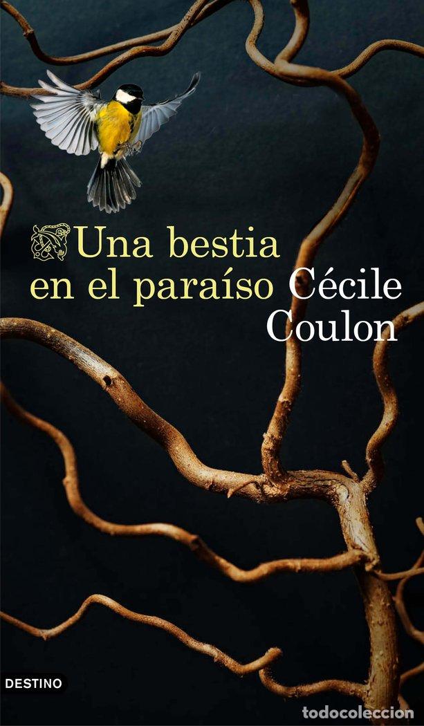 Livros: UNA BESTIA EN EL PARAISO - COULON, CECILE