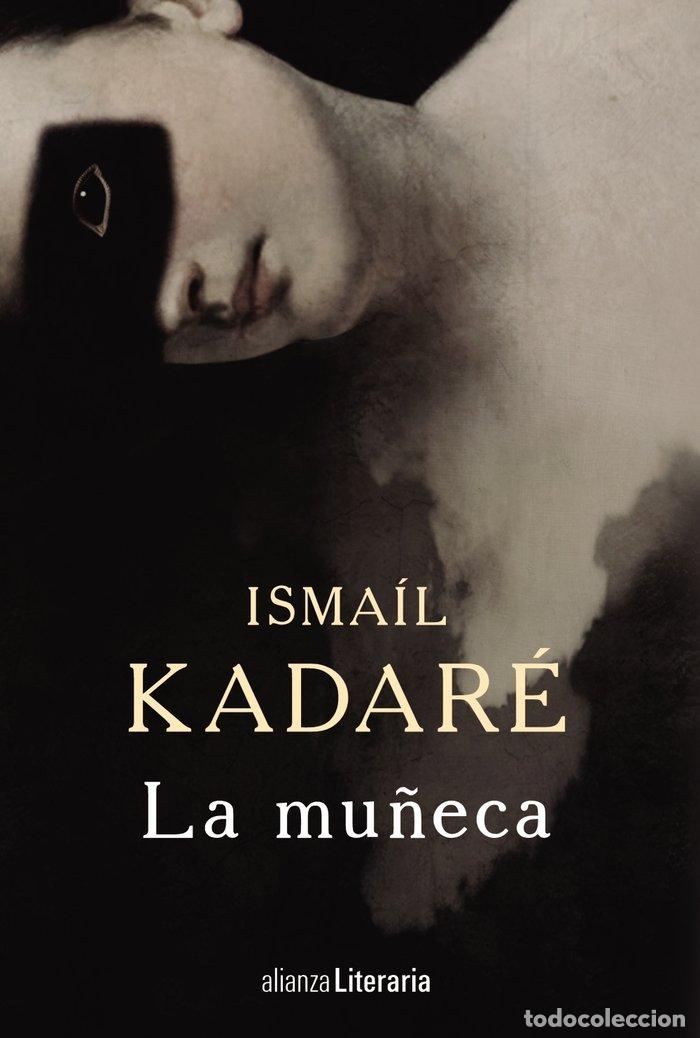 Livros: MU&Ntilde;ECA,LA - KADARE, ISMAIL