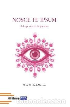 Livros: NOSCE TE IPSUM - UBEDA MARTINEZ, ALEXIA M