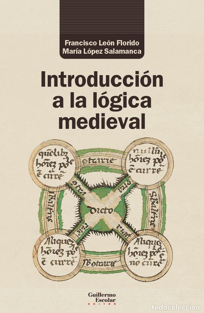 Libri: INTRODUCCION A LA LOGICA MEDIEVAL - LEON FLORIDO, FRANCISCO