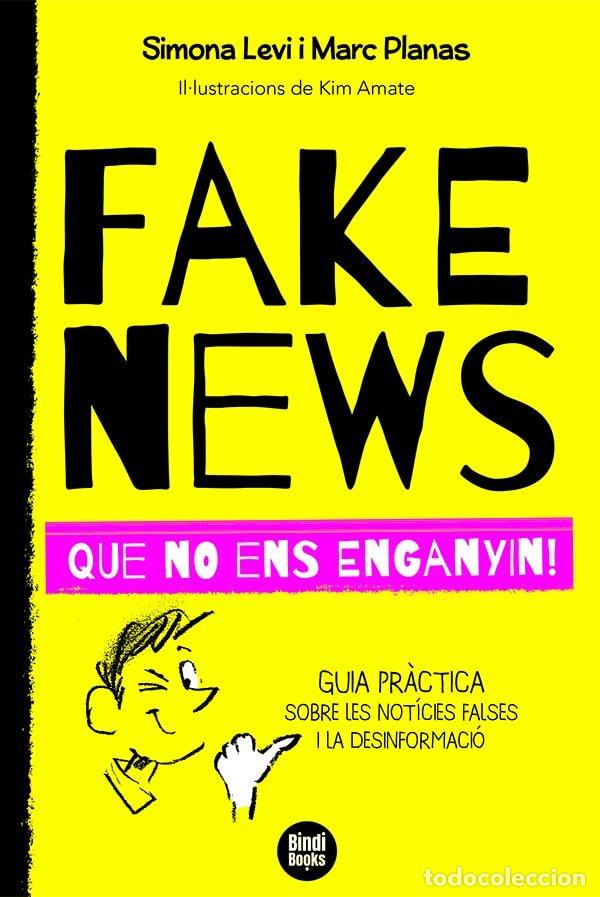 Libri: FAKE NEWS - PLANAS I ESTEVA, MARC