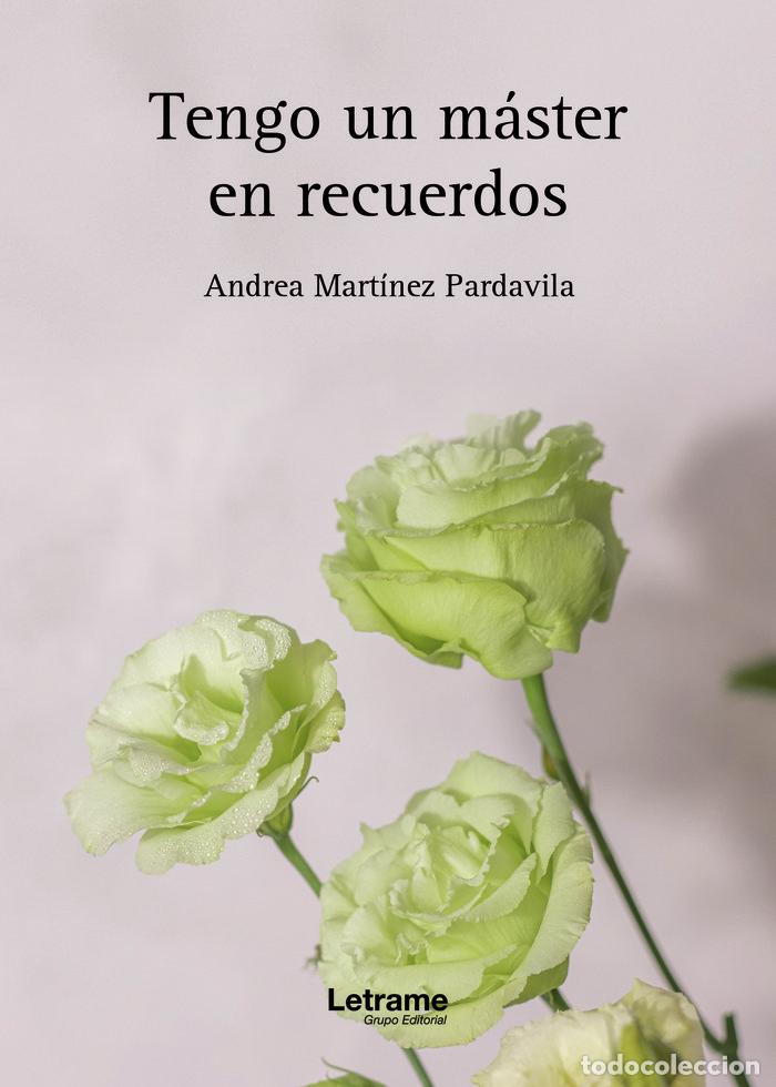 Libros: TENGO UN MASTER EN RECUERDOS 2&ordf; EDICION - MARTINEZ PARDAVILA, ANDREA