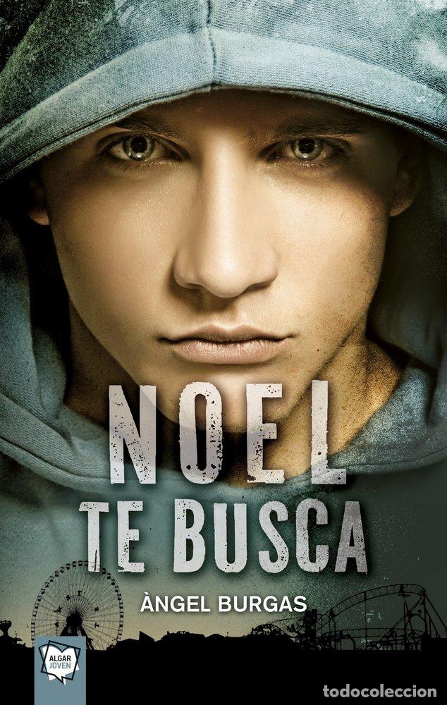 Libros: NOEL TE BUSCA - BURGAS TREMOLS, ANGEL