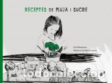 Libri: RECEPTES DE PLUJA I SUCRE (T) - MANZANO PLAZA, EVA