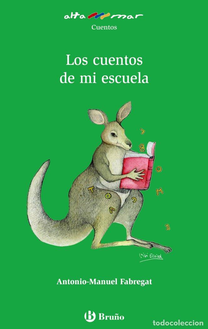 B&uuml;cher: CUENTOS DE MI ESCUELA,LOS AM N&ordm;32 NE - FABREGAR, ANTONIO