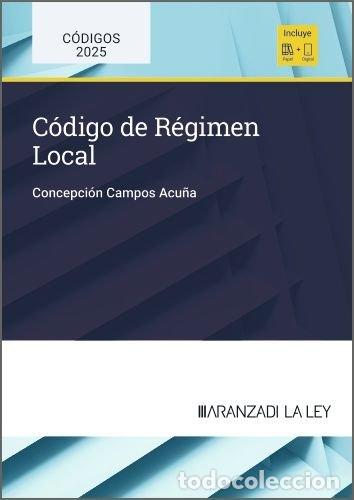 Libri: CODIGO DE REGIMEN LOCAL 1&ordf; ED - CAMPOS ACU&Ntilde;A, CONCEPCION