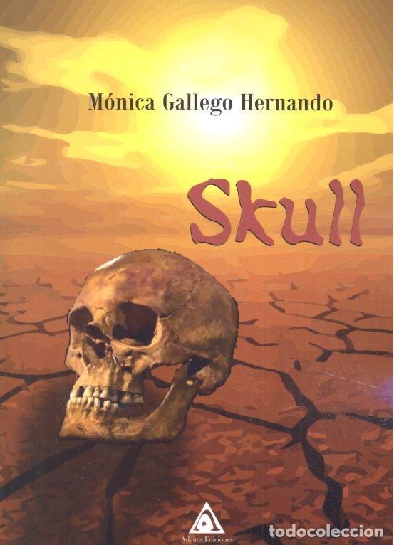 Libri: SKULL - GALLEGO HERNANDO, MONICA