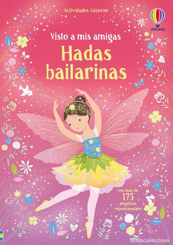 Libri: HADAS BAILARINAS VISTO AMIGAS - WATT, FIONA