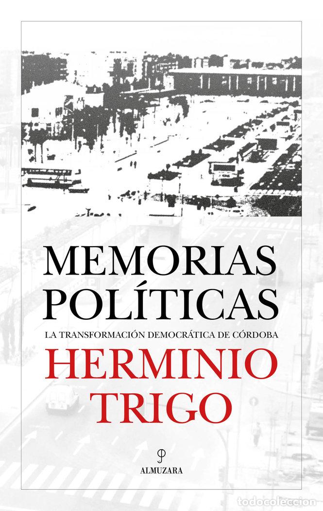 books: HERMINIO TRIGO MEMORIAS POLITICAS - HERMINIO TRIGO