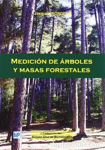 books: MEDICION DE ARBOLES Y MASAS FORESTALES - RONDEUX, JACQUES