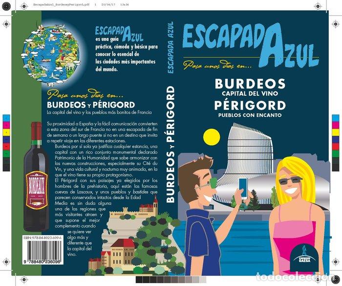 books: BURDEOS Y PERIGORD ESCAPADA AZUL - INGELMO SANCHEZ, ANGEL