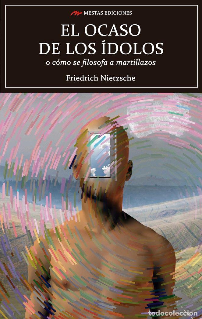 Libros: OCASO DE LOS IDOLOS,EL - NIETZSCHE, FRIEDRICH