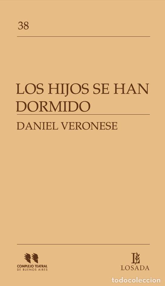 Libri: HIJOS SE HAN DORMIDO,LOS - VERONESE, DANIEL