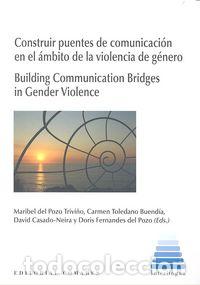 Livros: CONSTRUIR PUENTES COMUNICACION AMBITO VIOLENCIA GENERO - AA.VV.