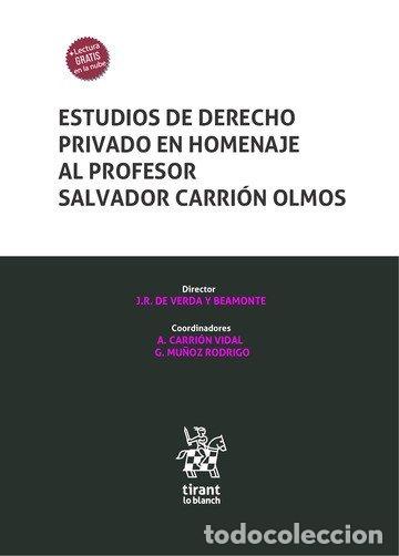 Livres: ESTUDIOS DE DERECHO PRIVADO EN HOMENAJE AL PROFESOR SALVADO - JOSE RAMON DE VERDA Y BEARMONTTE