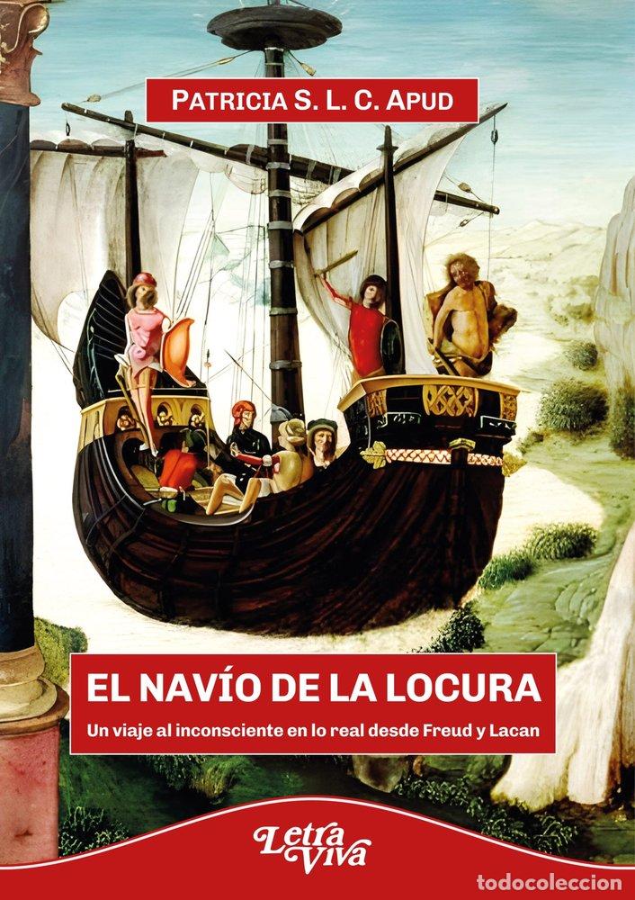 Livres: EL NAVIO DE LA LOCURA - PATRICIA S L APUD