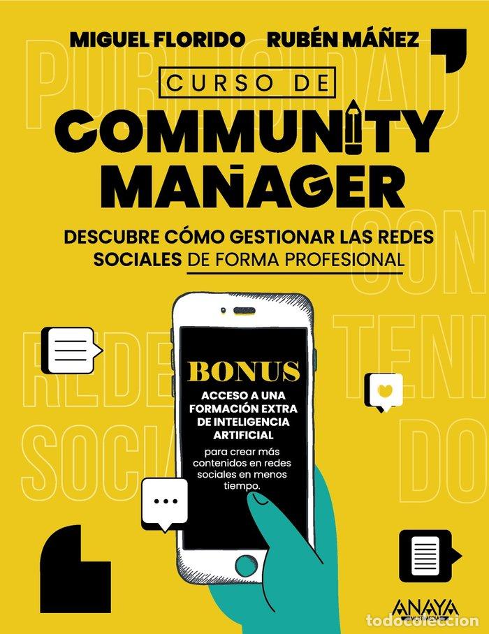 Livros: CURSO DE COMMUNITY MANAGER - FLORIDO, MIGUEL ANGEL
