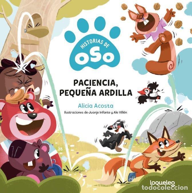 B&uuml;cher: PACIENCIA, PEQUE&Ntilde;A ARDILLA - Acosta, Alicia