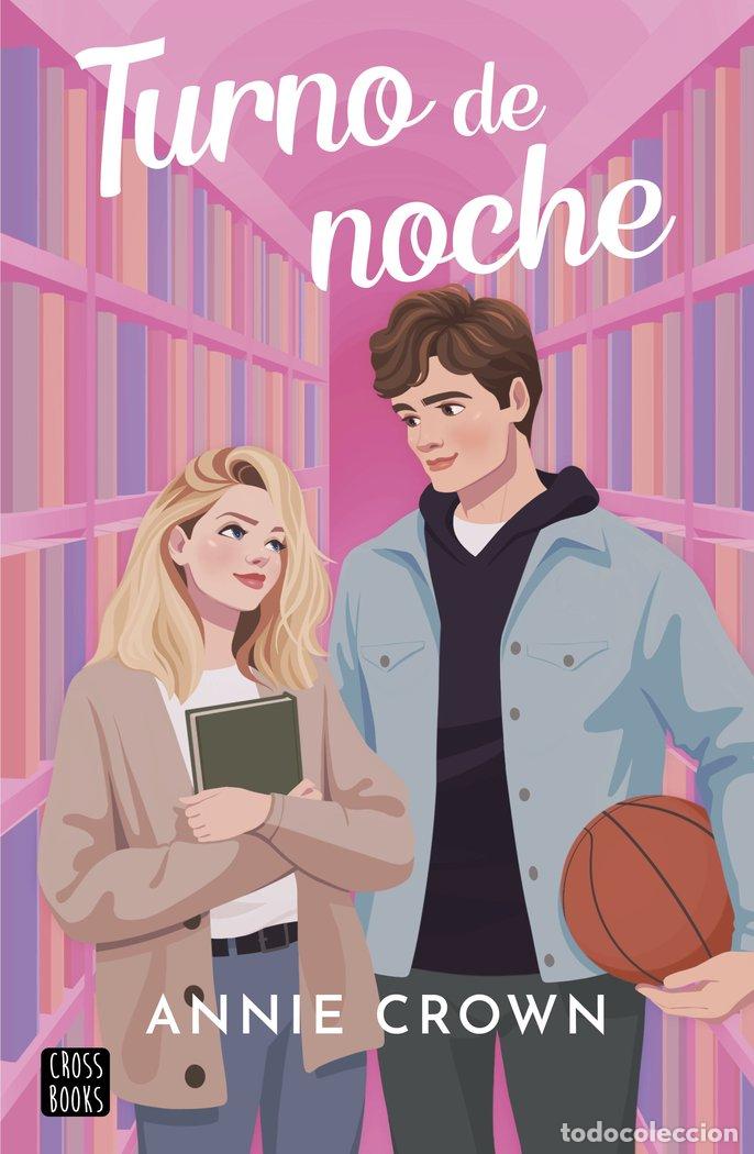 B&uuml;cher: TURNO DE NOCHE - ANNIE CROWN