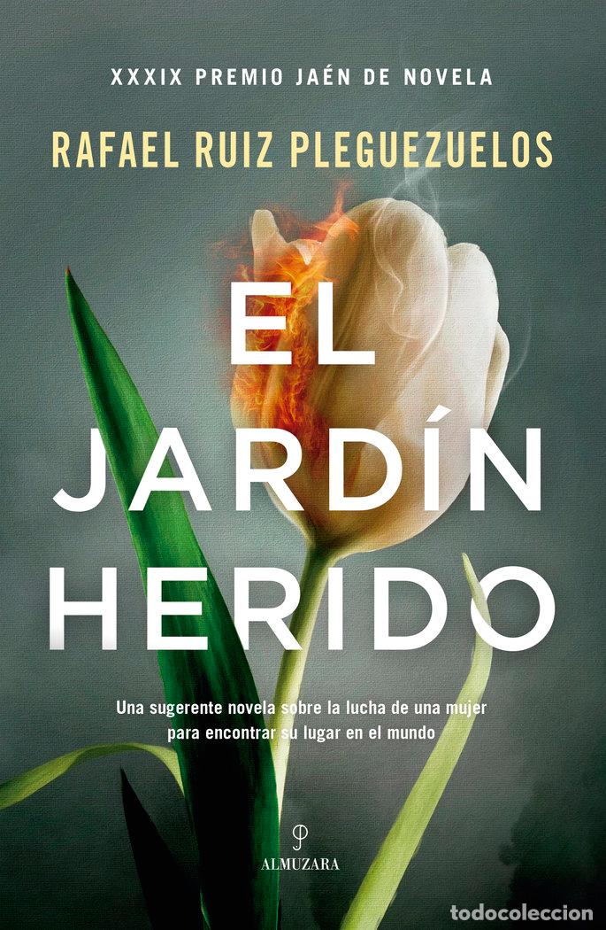 B&uuml;cher: EL JARDIN HERIDO - RAFAEL RUIZ PLEGUEZUELOS