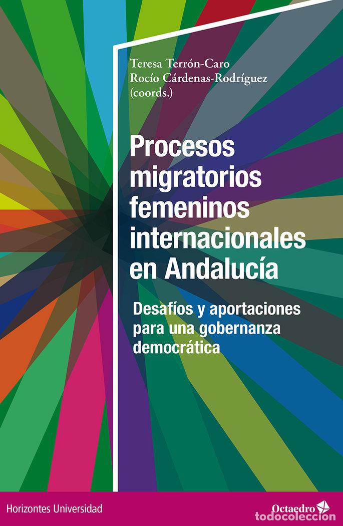 Livres: PROCESOS MIGRATORIOS FEMENINOS INTERNACIONALES EN ANDALUCIA - .