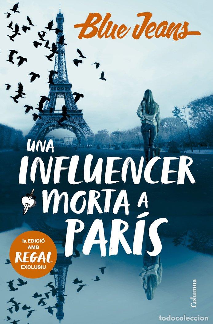 Livres: UNA INFLUENCER MORTA A PARIS - BLUE JEANS