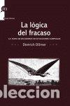 Libros: LOGICA DEL FRACASO,LA - DORNER, DIETRICH