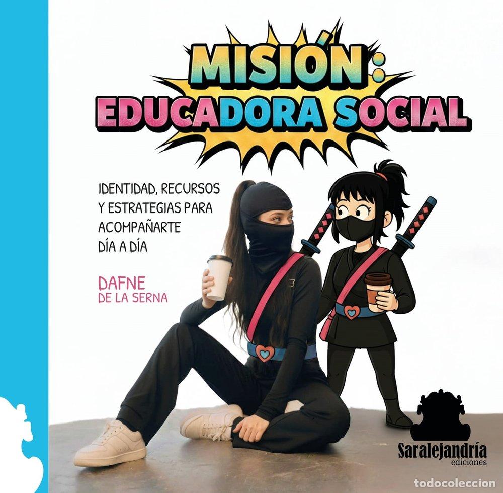 Libros: MISION EDUCADORA SOCIAL - DE LA SERNA, DAFNE