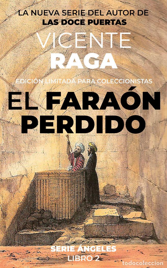 Livres: EL FARAON PERDIDO - RAGA SEGARRA, VICENTE