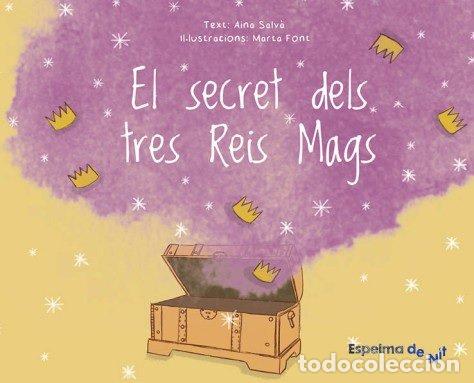 B&uuml;cher: EL SECRET DELS TRES REIS MAGS - SALVA, AINA