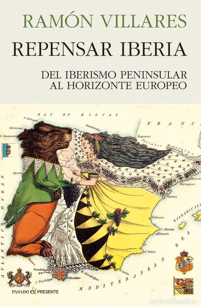 Livres: REPENSAR IBERIA - VILLARES, RAMEN