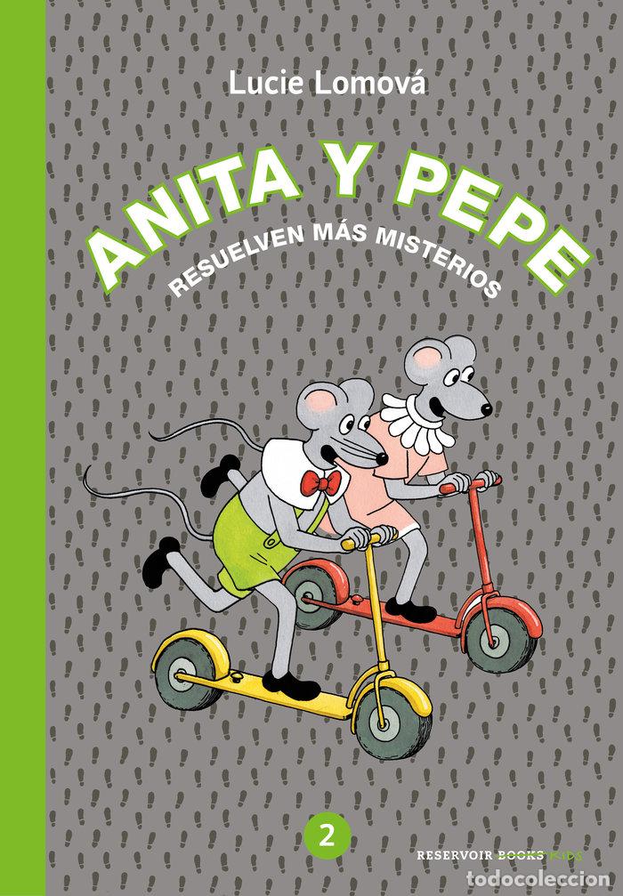 Livres: ANITA Y PEPE 2 - LOMOVA, LUCIE