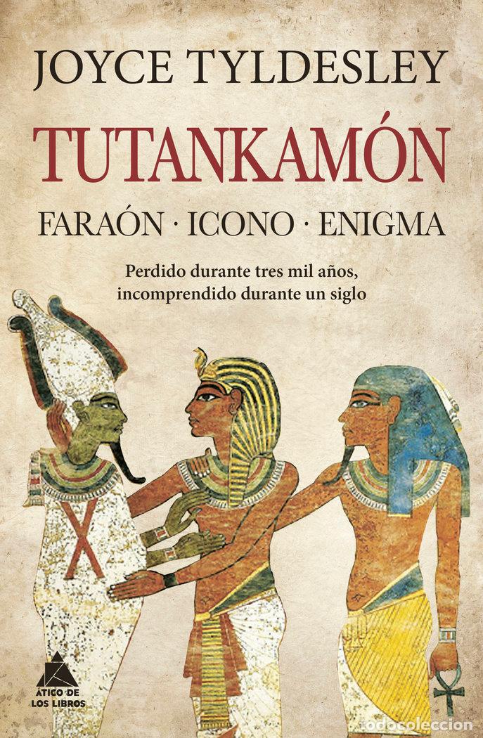 Livres: TUTANKAMON - JOYCE TYLDESLEY