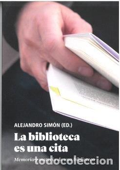 Livres: LA BIBLIOTECA ES UNA CITA - ROSON, MARIA
