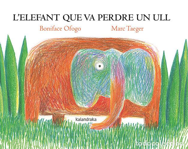 Livres: LELEFANT QUE VA PERDRE UN ULL - OFOGO, BONIFACE