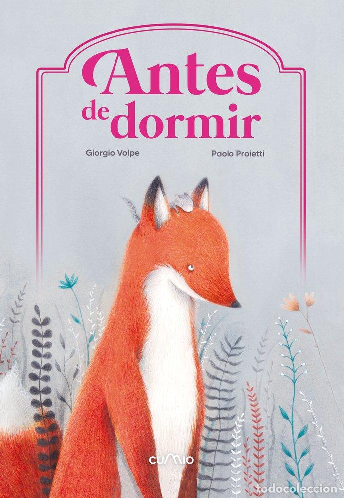 Libri: ANTES DE DORMIR - VOLPE, GIORGIO