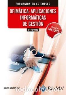 books: CTRD0022 OFIMATICA APLICACIONES INFORMATICAS DE GESTION. - GRUPO MONTEPINAR