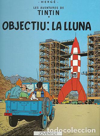 books: OBJECTIU LA LLUNA - HERGE-TINTIN CATALAN