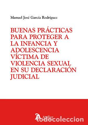 books: BUENAS PRACTICAS PARA PROTEGER A LA INFANCIA Y ADOLESCENCIA - MANUEL JOSE GARCIA RODRIGUEZ