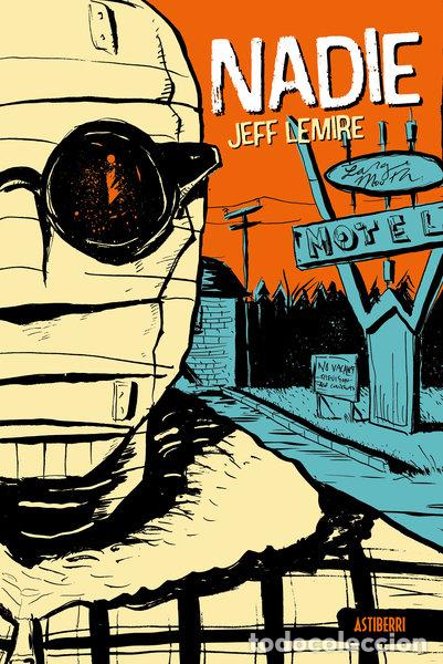 Libri: NADIE - LEMIRE, JEFF