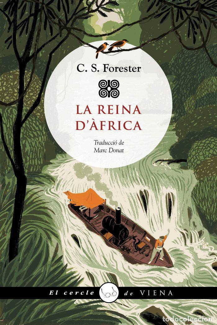 Libros: LA REINA DAFRICA - C.S. FORESTER