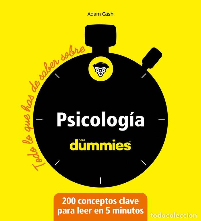 Libros: TODO LO QUE HAS DE SABER SOBRE PSICOLOGIA PARA DUMMIES - CASH, ADAM